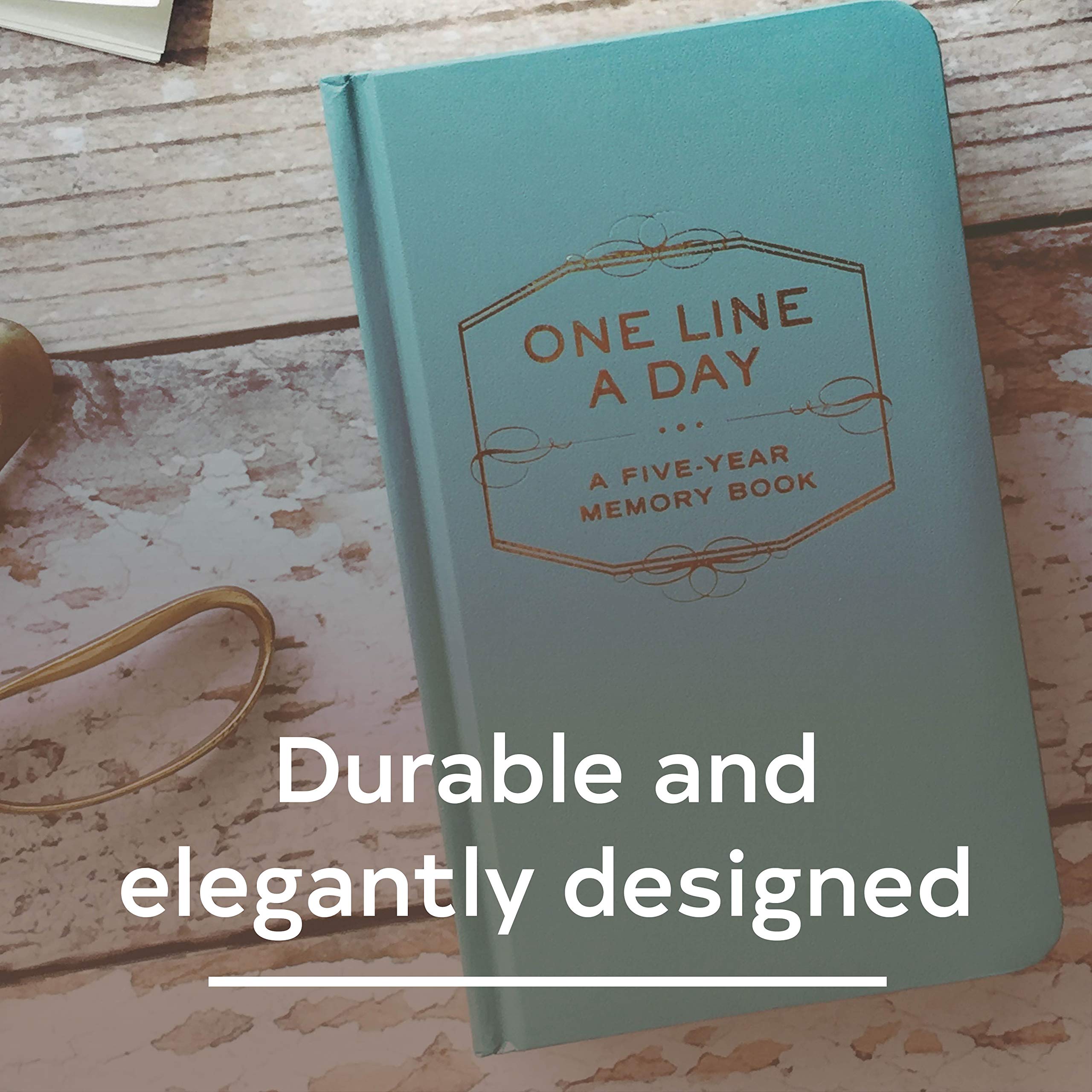 One Line A Day: A Five-Year Memory Book (5 Year Journal, Daily Journal, Yearly Journal, Memory Journal)