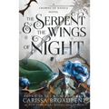 The Serpent & the Wings of Night: Book 1 of the Nightborn Duet - Paperback