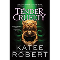 Tender Cruelty - Paperback