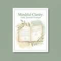 Mindful Clarity Journal Prompts printable digital download cover
